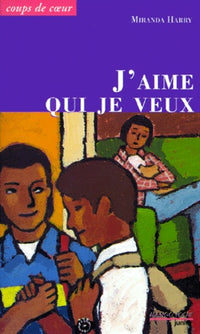 J'aime qui je veux