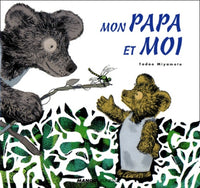 Mon papa et moi