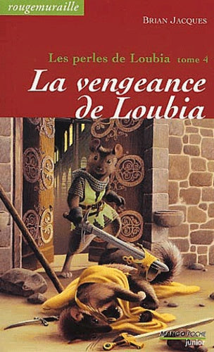 La vengeance de Loubia