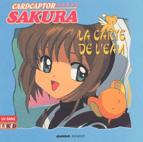 Cardcaptor, Sakura : La Carte de l'eau