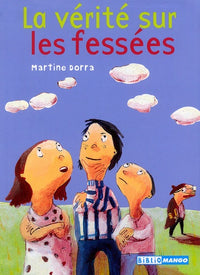 La vérité sur les fessées