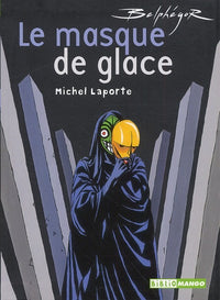 Belphégor : Le Masque de glace