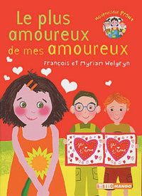 Le plus amoureux de mes amoureux