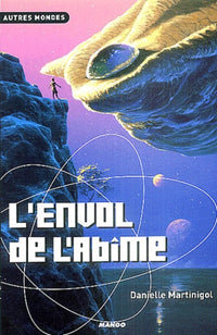 ENVOL DE L'ABIME (L')