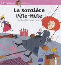LA SORCIERE PELE-MELE