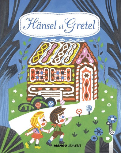Hansel et Gretel