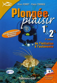 Plongée plaisir niveaux 1 et 2