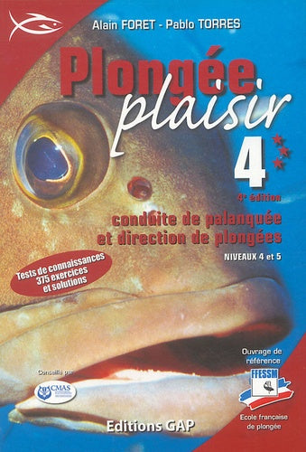 Plongée plaisir niveau 4