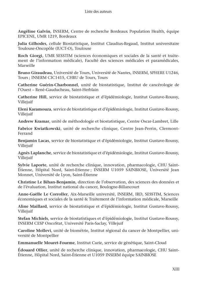 Méthodes biostatistiques appliquées à la recherche clinique en cancérologie