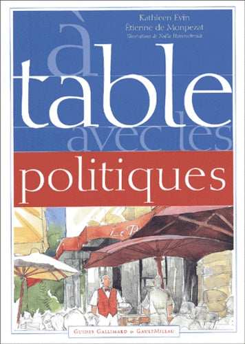 A table avec les politiques