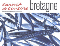 Carnet de cuisine : Bretagne