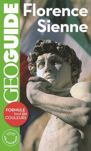 Florence, Sienne