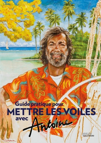 Guide pratique pour mettre les voiles avec Antoine
