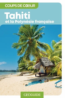 Tahiti et la Polynésie française