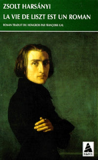 La vie de Liszt est un roman