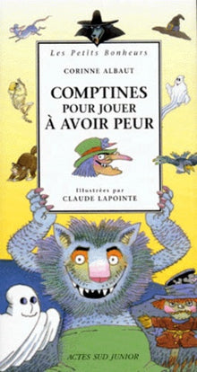 Comptines pour jouer à avoir peur