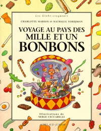 Le Voyage au pays des mille et un bonbons