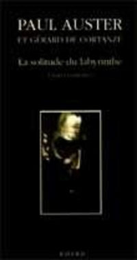 La solitude du labyrinthe
