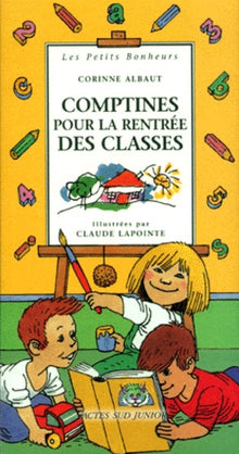 Comptines pour la rentrée des classes