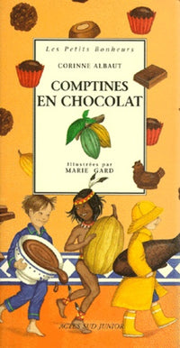 Comptines en chocolat