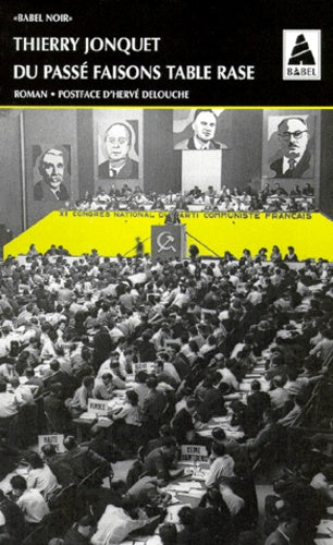 Du passé faisons table rase