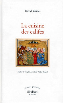 La cuisine des califes
