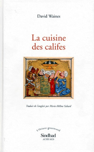 La cuisine des califes