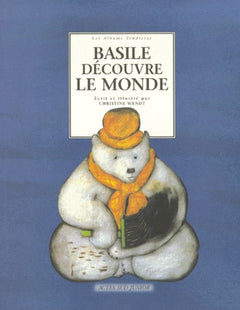Basile découvre le monde