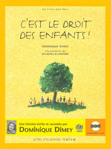 C'est le droit des enfants ! (1 livre + 1 CD audio)