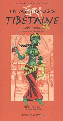 La mythologie tibétaine