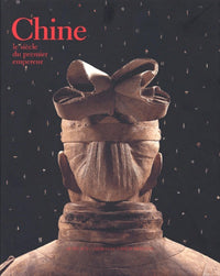 Chine, Le siècle du premier empereur