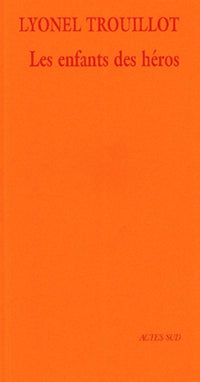 Les enfants des héros