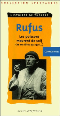 Ne me dites pas que les poissons meurent de soif