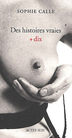 Des histoires vraies + dix