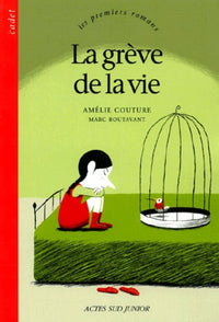 La grève de la vie