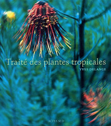 Traité des plantes tropicales
