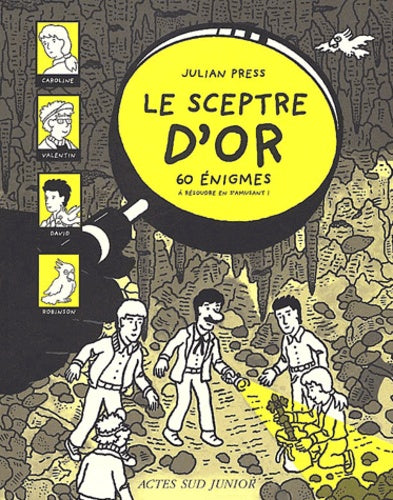 Le sceptre d'or: 60 Enigmes à résoudre en s'amusant