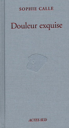 Douleur exquise