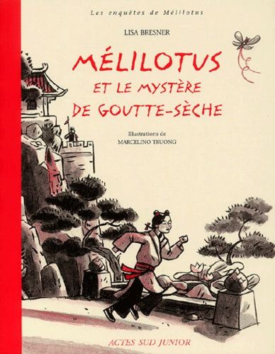 Mélilotus et le Mystère de goutte-sèche