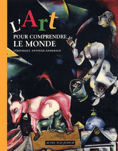 L'art pour comprendre le monde