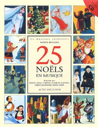 25 Noëls en musique (+1cd)