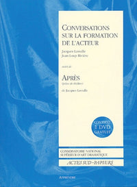 Conversations sur la formation de l'acteur, suivi de "Après - Apprendre", numéro 20 (DVD inclus)