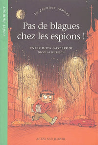 Pas de blagues chez les espions