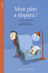 Mon père a disparu !