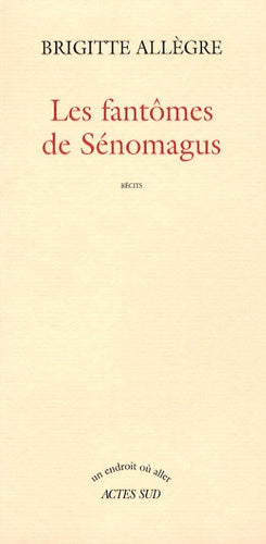 Les fantômes de Sénomagus