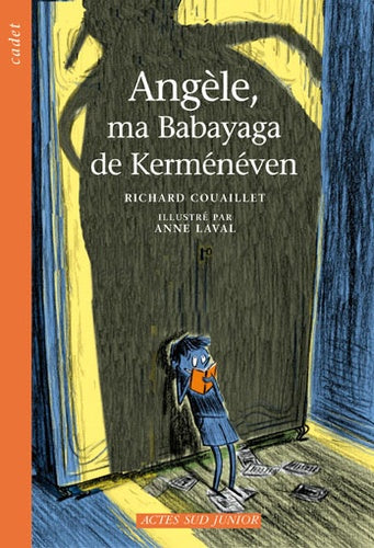 Angèle, ma Babayaga de Kerménéven