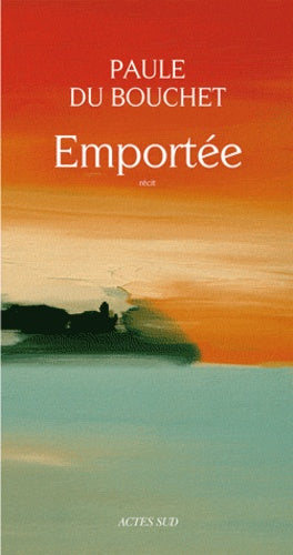 Emportée