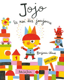 Jojo le roi des joujoux
