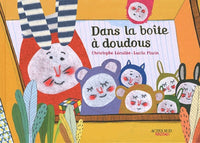 Dans la boîte à doudous