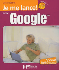 Je me lance ! avec Google